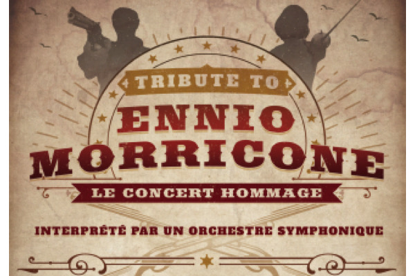 Concert : Tribute to Ennio Morricone