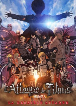 L'Attaque des titans : La dernière attaque   height=