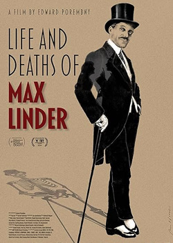 Life and Deaths of Max Linder   height=