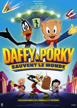 Looney Tunes : Daffy et Porky sauvent le monde   height=