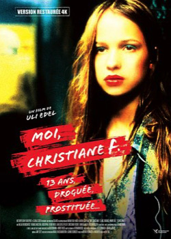 Moi, Christiane F., 13 ans, droguée et prostituée...   height=