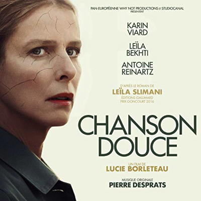 Chanson Douce 19 La Bo Musique De Pierre Desprats Soundtrack Cinezik Fr