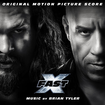 Fast & Furious X (2023) - la BO • Musique de Brian Tyler • Fast X