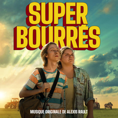 Super bourrés