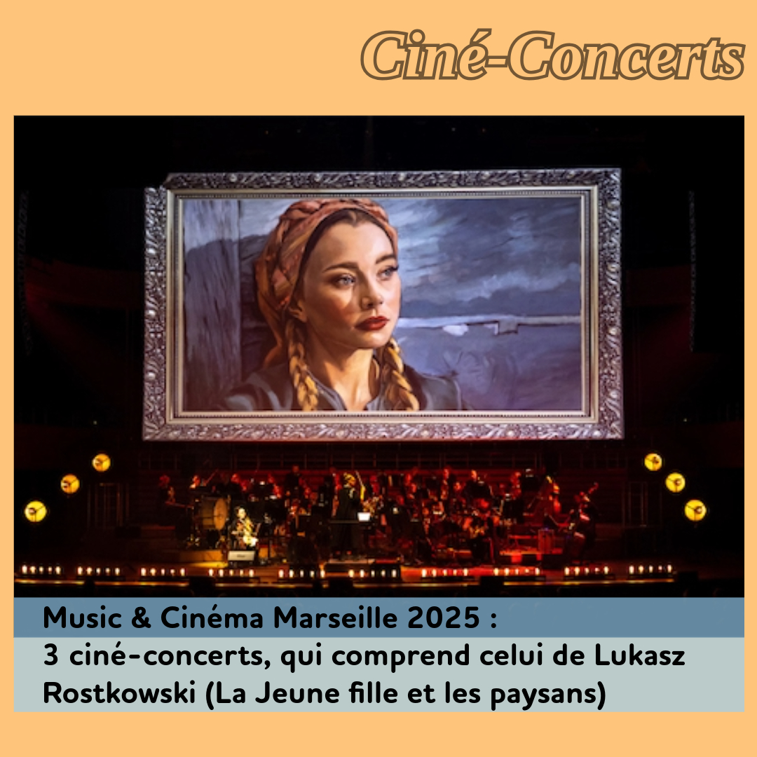 ,@,jeune-fille-et-paysans2023120113, - Music & Cinéma Marseille 2025 : 3 ciné-concerts